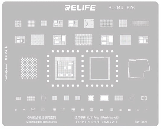 BGA-Sieb Relife RL-044 IPZ6 für Apple iPhone 11 / 11 Pro / 11 Pro Max, CPU